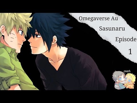 omegaverse au [] ep 1 [] sasunaru [] TextingStory
