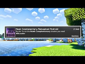 NEWB COMPLEMENTARY SHADER for MCPE 1.21+ 🔥