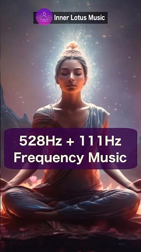 528 Hz + 111 Hz Healing Frequency Meditation & Sleep Music - Inner Peace & Harmony
