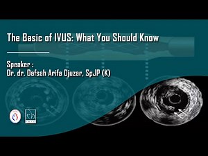 The Basic of IVUS: What You Should Know