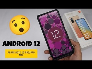 Android 12 😯 Redmi Note 10 Pro/Pro Max - 10 New Features