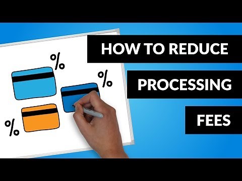 How to Reduce Credit Card Processing Fees