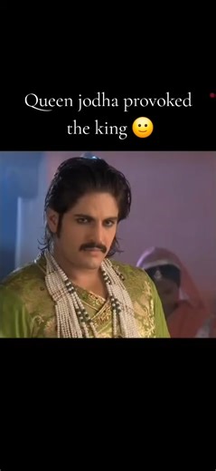 Queen Jodha Provokes King Akbar - A Dramatic Moment