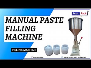 Manual Paste Filling - Filling Machine CONTACT- +91 9109108483