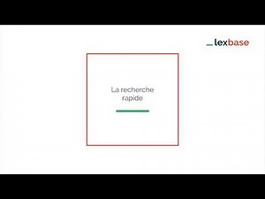 Tuto Lexbase.fr : la prise en main