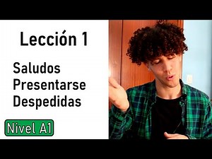 Spanish Course - How to introduce yourself in Spanish | Lesson 1 - Basic Level (A1) SPAN 101