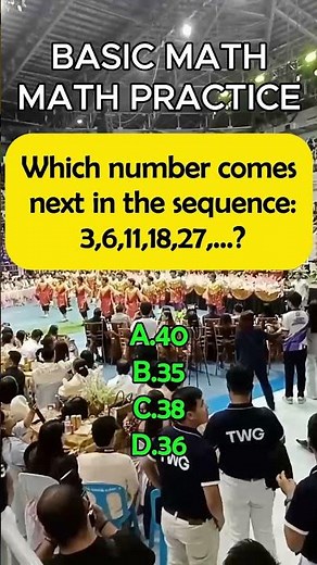 Which number comes next in the sequence: 3,6,11,18,27,…?A.40B.35C.38D.36#civilserviceexam #math