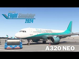 Flying the FBW and Asobo A320 NEO in Microsoft Flight Simulator 2024 Tech Alpha