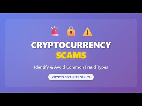 Cryptocurrency Scams Explained: How to Identify and Avoid Crypto Fraud