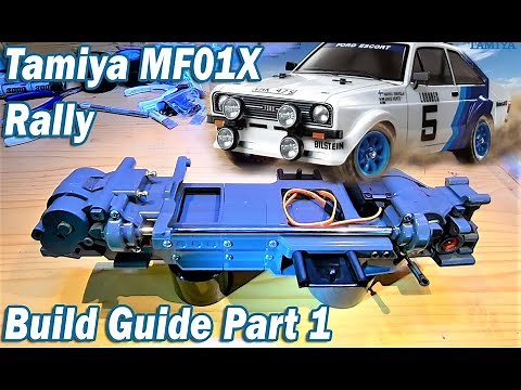 Tamiya MF-01X Build Guide Part 1 - Ford Escort Mk2 Rally