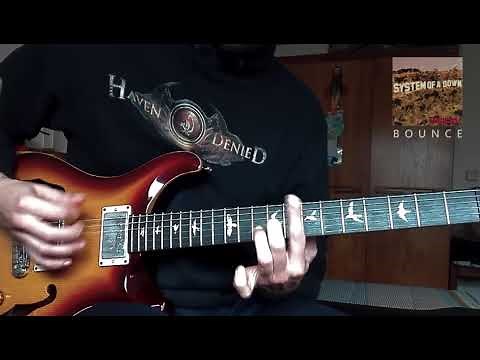 System Of A Down - Bounce (guitar cover)