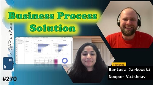 #280 - ToW Business Process Solution Agents (Bartosz Jarkowski, Noopur Vaishnav) | SAP on Azure | Holger Bruchelt