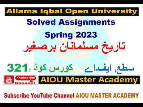 AIOU Code 321 Solved Assignment 1. 2.3.4 of SPRING 2023 || Muslim History of Sub-continent