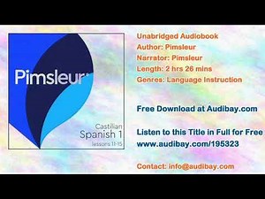 Pimsleur Spanish (Castilian) Level 1 Lessons 11-15 MP3: Learn to Speak and Understand Castilian