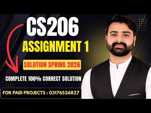 CS206 Assignment 1 Solution Spring 2026 | CS206 Assignment 1 Solution 2026