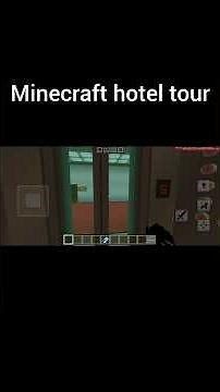 Minecraft hotel tour