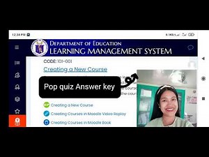 Deped LMS Creating a New Course Pop quiz Answer Key (1-5 items)