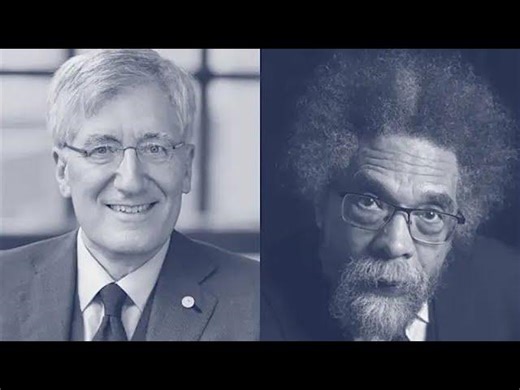 A Conversation with Dr. Cornel West Dr. Robert P. George | Paul Cherukuri