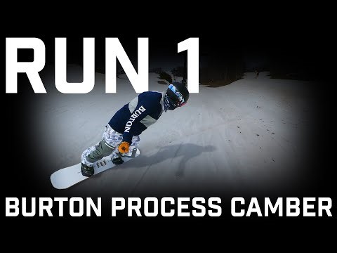 Run 1: Burton Process Camber Snowboard