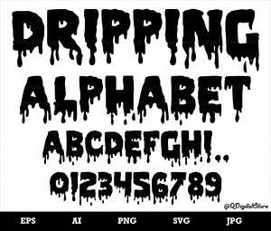 Dripping Font SVG, Dripping Alphabet, Dripping Cut Files, Svg Files for Cricut and Silhouette, Dripping Letters , Png,eps,svg,ai,jpg - Etsy