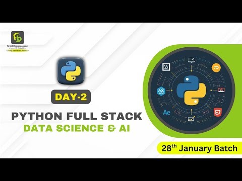 Python Full Stack Data Science | Day 2 | 28th January 2026 Batch | FirstBit Solutions