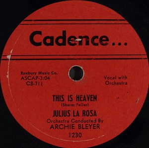 Julius La Rosa - This Is Heaven / Anywhere I Wander