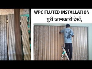 WPC Fluted installation, pvc fluted panel how to install on Wall, pvc panel & wpc louvers