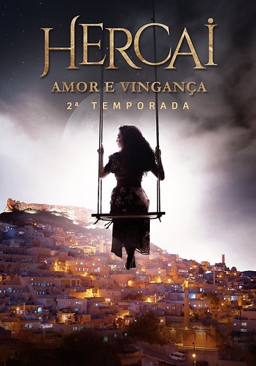 Hercai: Amor e Vingança Temporada 2 - episódios online streaming