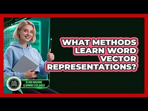 What Methods Learn Word Vector Representations?