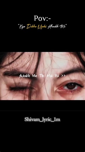 Aankh Me Thi Hai Ya 👀❤️ ~ lyrics video | slowed reverb | #lyricssong #lyrics #lyricvideo #song