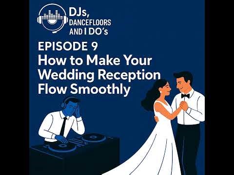 How to Make Your Wedding Reception Flow Smoothly