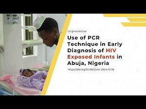 Early HIV Diagnosis in Infants Using PCR | Preventing Mother-to-Child Transmission