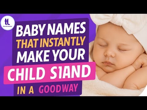“Baby Names That Instantly Make Your Child Stand Out In a Good Way”
