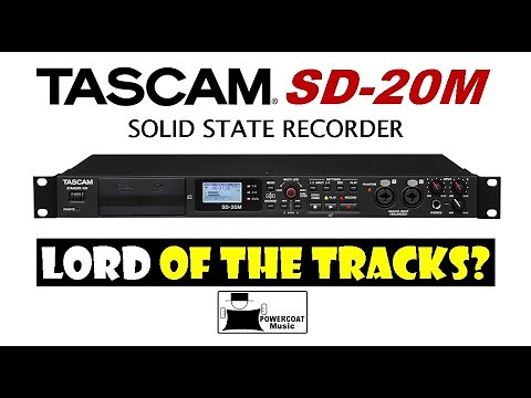 Tascam SD-20M Solid State Recorder: Why I Use It