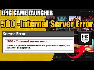 How To Fix Epic Games 500 Internal Server Error (Character Not Loading / Login Error) in Windows