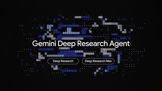 Deep Research Max: 自主研究智能体的一次跨越式升级