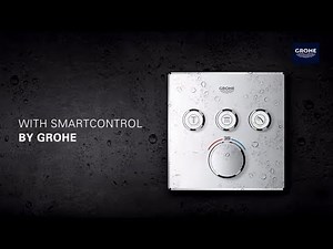 GROHE SmartControl puts you in control of your shower!
