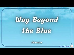 Way Beyond the Blue