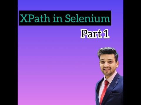 XPath in Selenium | How to create basic XPath | Part 1 | Automation Testing |