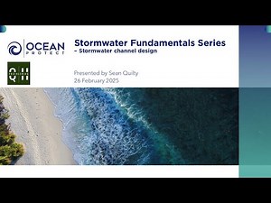 Stormwater Fundamentals Series – Stormwater Channel Design