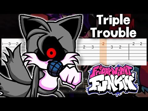 Triple Trouble - Friday Night Funkin vs Sonic.EXE - Guitar tutorial (TAB)