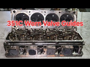 351C Worn Valve Guides