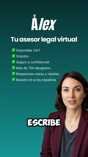 ¿Dudas legales? 📲 Descarga Alex: tu asesor legal con IA, gratis y al instante. Respuestas claras, cuando más las necesitas. | Alex Legal AI