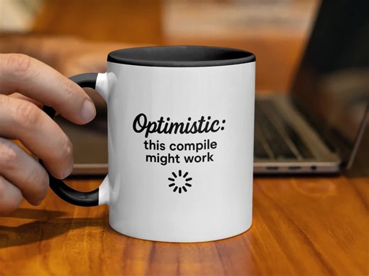 Programmer Mug - Optimistic This Compile Might Work. Funny Coding, Software Engineer Gift, Developer Coffee, Sarcastic - Etsy