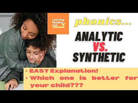 Analytic VS. Synthetic Phonics - Understand the Differences between Synthetic and Analytic Phonics