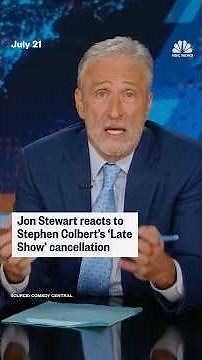 Jon Stewart reacts to Stephen Colbert's 'Late Show' cancellation