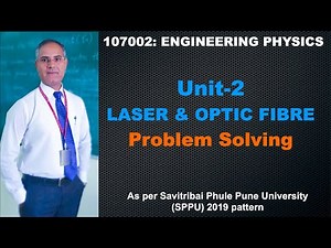 Engineering Physics | Unit 2 | Problem Solving on LASER & OPTIC FIBRE
