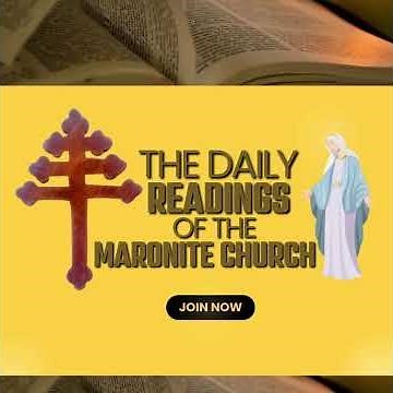 The Daily Readings of the Maronite Church for March 4, 2026