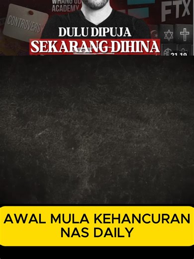 Kejatuhan Nas Daily: Dari Inspirasi ke Kontroversi