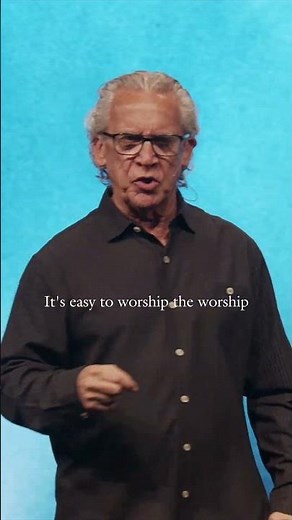 The Heart of Worship - Bill Johnson, Bethel Church